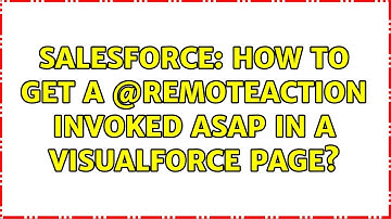 Salesforce: How to get a @RemoteAction invoked ASAP in a Visualforce page? (2 Solutions!!)