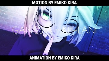 【 MMD || DL 】 Gangsta 『MOTION DL || 200 SUBSCRIBER SPECIAL』