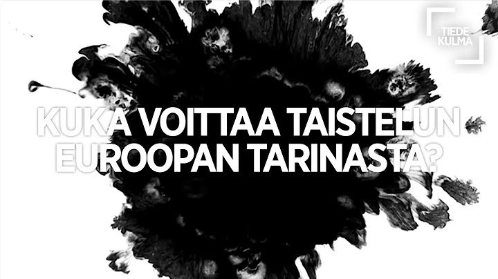 Kuka voittaa taistelun Euroopan tarinasta?