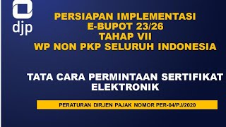tata cara permintaan sertifikat elektronik untuk implementasi e-bupot #ebupot2020