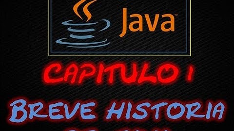 Curso de Java 1:1 Introduccion y Breve Historia de Java