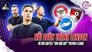 PHÚT BÙ GIỜ | Nỗi buồn thành London và câu chuyện “Tam giác quỷ” của Premier League