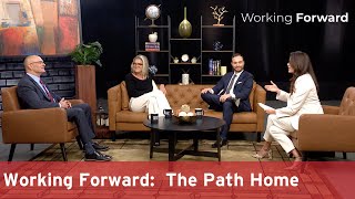 Working Forward: The Path Home
