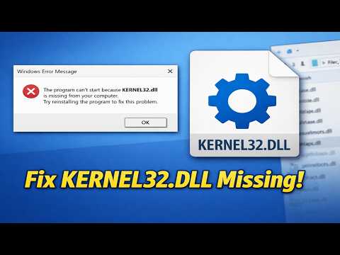 How To Fix Kernel32.dll Is Missing From Your Computer
