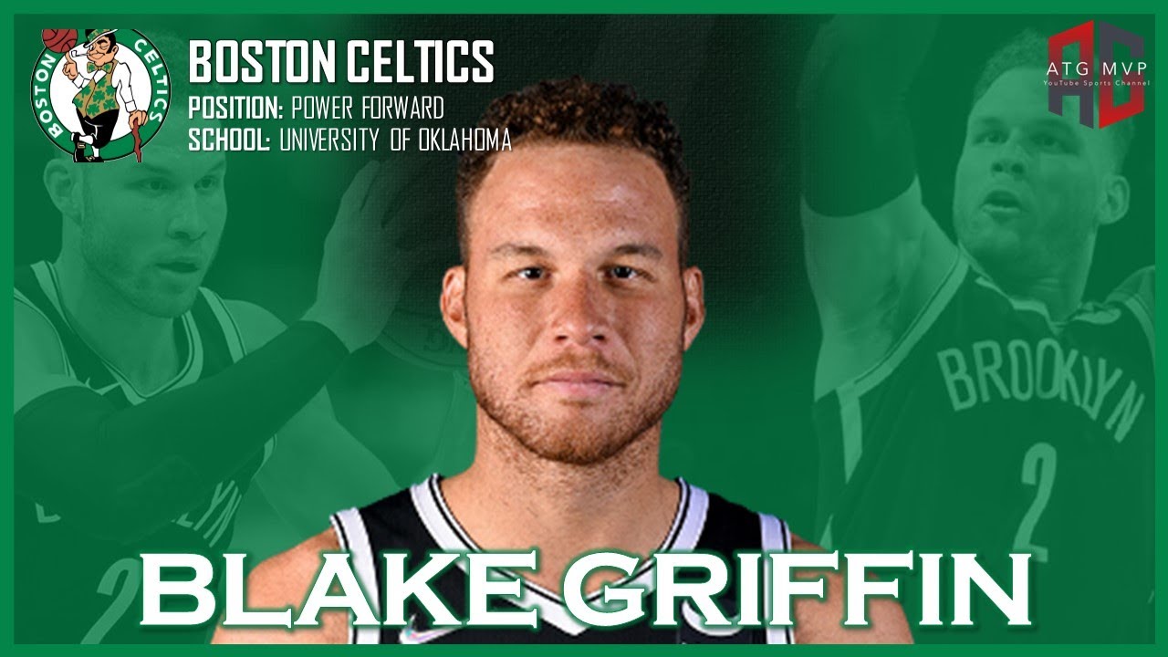 BOSTON CELTICS: Blake Griffin ᴴᴰ