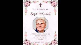 Hazel McConnell Tribute