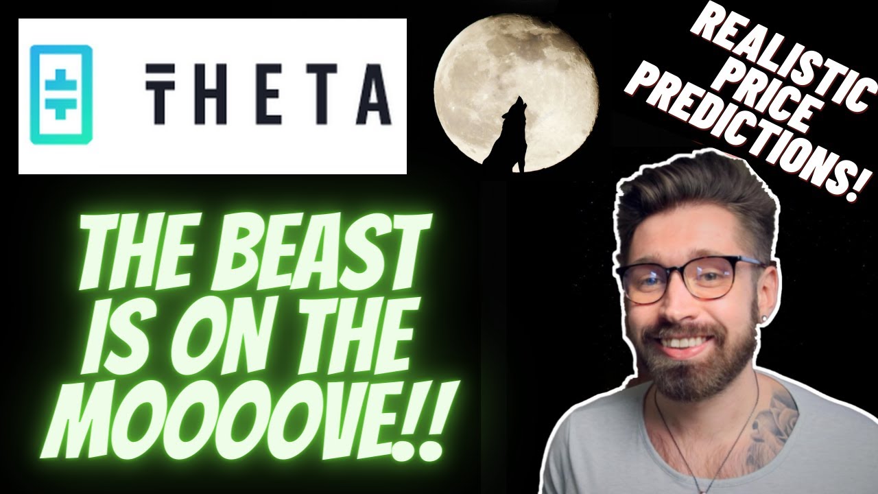 THETA PRICE PREDICTION 2021!! - WHAT'S NEXT FOR THETA!?💎 THE BEAST IS ON THE MOVE!👑THETA CRYPTO🤖