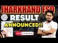 JPSC FSO Result 2023 Out 🔥 | Jharkhand Food Safety Officer Result Update | Cut-Off & Next Step.
