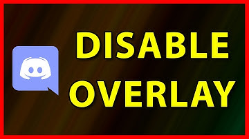 How to turn off Discord in game Overlay on Windows (2019)