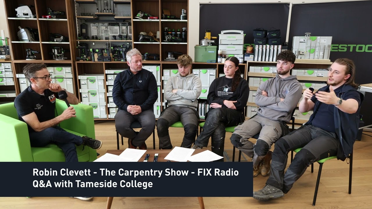 The Carpentry Show with Robin Clevett at Festool UK: Q&A Panel with Tameside College