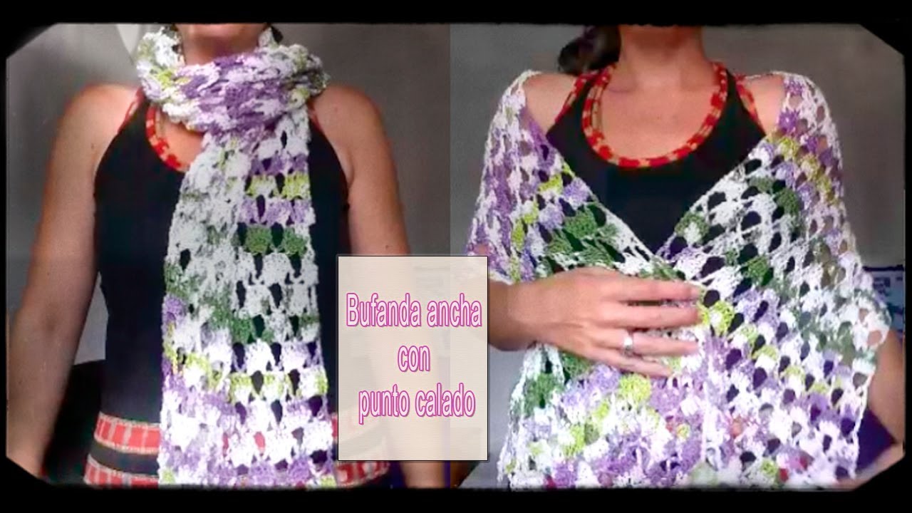Bufanda/ a crochet punto calado muy fácil - YouTube