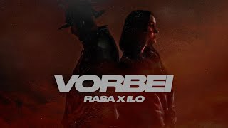 VORBEI - RASA & ILO (OFFICIAL VIDEO 4K) prod. by kire