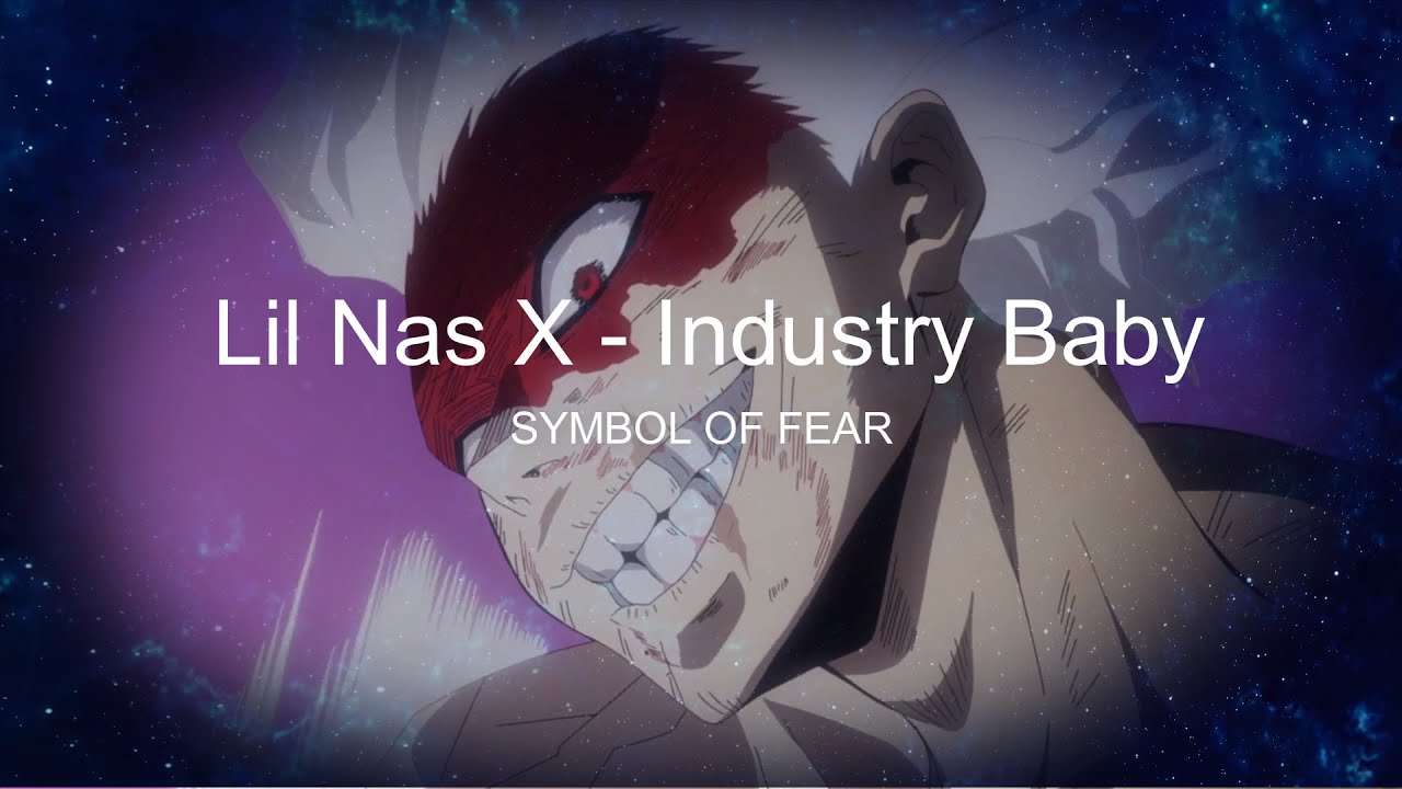 Industry Baby [AMV] TOMURA SHIGARAKI