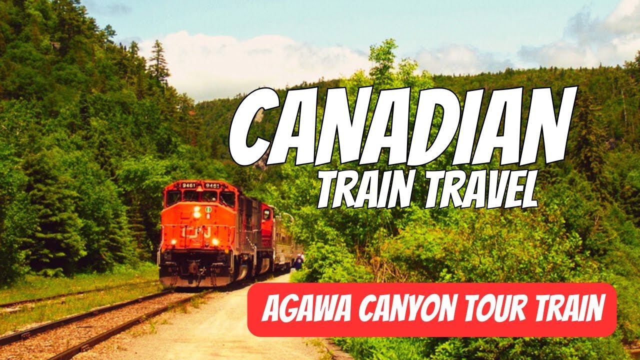 Canadian Train Travel | Agawa Canyon Tour Train | Train Videos