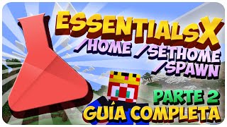 Configuring the Essentials X Plugin in /Home /SetHome /Spawn - Part 2 - Minecraft Guide | MarTrui...