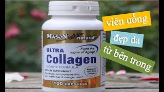 Download lagu Viên uống làm đẹp da Ultra Collagen Mason Natural của Mỹ có tốt không