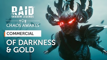 RAID: Shadow Legends | Chaos Awakes Event | Of Darkness & Gold (Official Commercial)