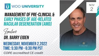 Management of Pre-clinical and Early Phases of Age-related Macular Degeneration (AMD)