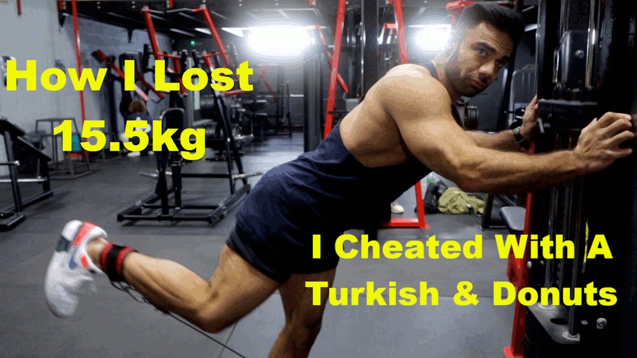 How I Lost 15.5Kg + My Work Out On Weak Areas + I Cheated With Turkish Food & Donuts