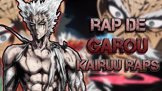 Rap De Garou [El monstruo humano] || One Punch Man || Rap tributo #10 || Kairuu Raps