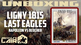 Unboxing | Ligny 1815 Last Eagles (Hexasim 2017)