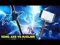 Kong Axe vs Thor Mjolnir in Hindi || Which weapon is powerful || Mjolnir vs Kong Axe || In Hindi