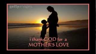mother's love by: Jim Brickman