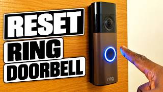 How to Reset a Ring Battery Doorbell to Factory Settings