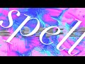 spell / あいりす。