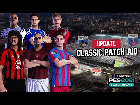 LEGENDS BRO || UPDATE CLASSIC PATCH AIO || PES 2021