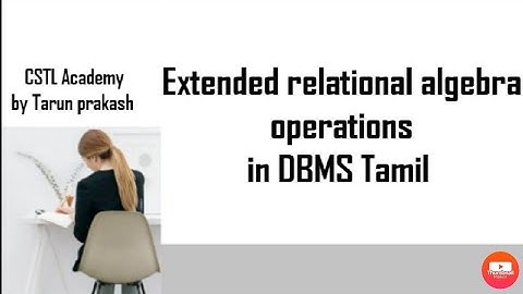 extended relational algebra operation in dbms tamil | generalized projection operation in dbms tamil