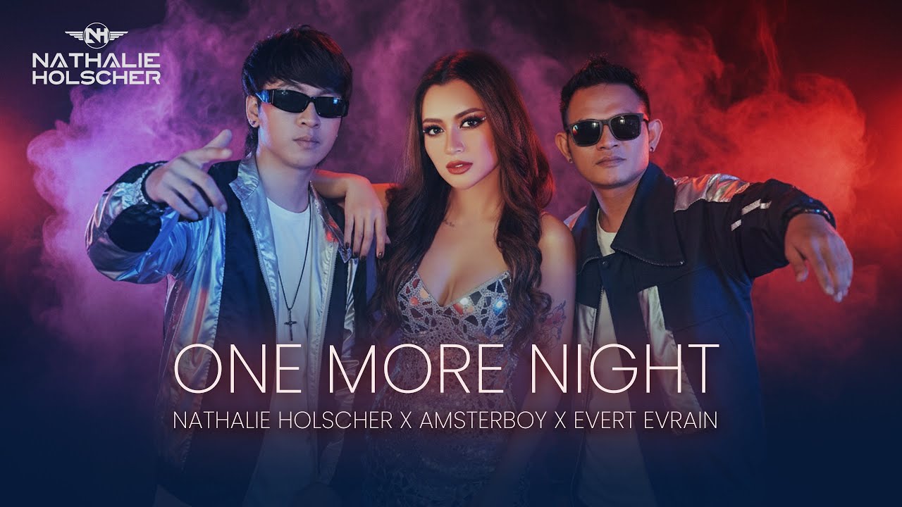 One More Night - Nathalie Holscher, Amsterboy & Evert Evrain (Official Music Video)