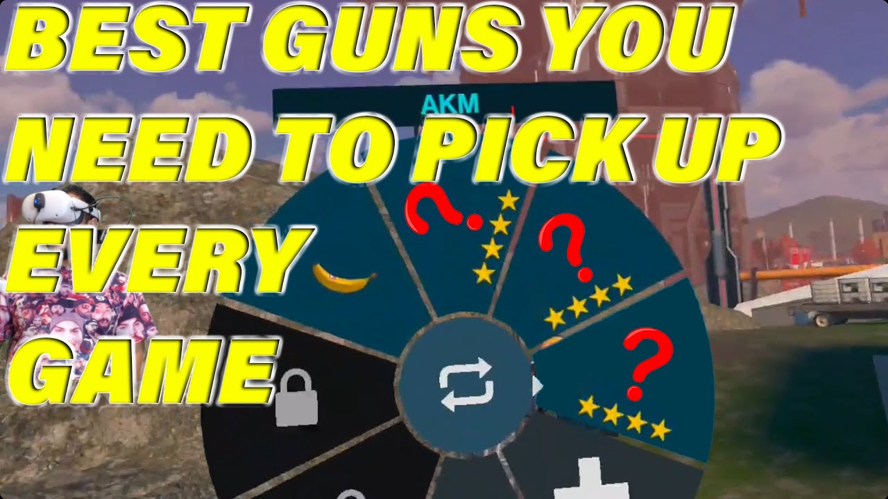 Population One Vr Best Guns To Pick Up Tips YouTube