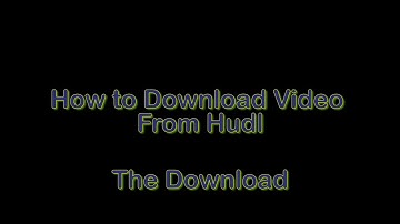 FCBC Support / How to Download the Video From Hudl_The Download