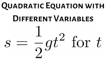 Solve the Quadratic Equation s = (1/2)gt^2 for t