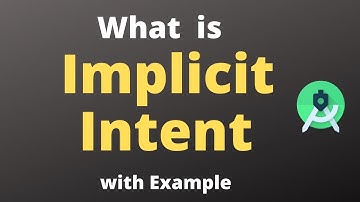What is Implicit Intent with Example | Hindi