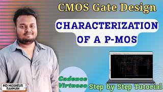 VLSI Basics: P-MOS Characterization using Cadence | I-V Curve, Threshold Voltage & Transconductance