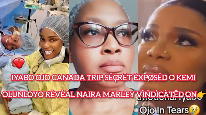 Expøsēd o‼️Iyabo Ojo Canada trip Sēçrēt Èxpøsēd o kemi olunloyo Rèvèàl Naira Marley vìñdìcàtēd on👉