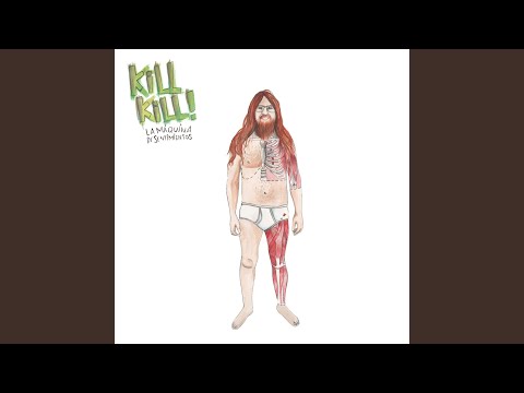 Kill Kill! — Dios / El Viaje de Negocios