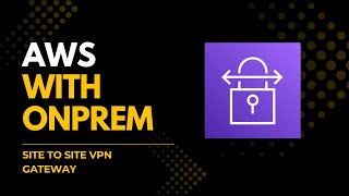 AWS Site-to-Site VPN Setup Using StrongSwan Gateway screenshot 3