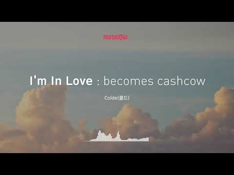 [Musicow Playlist] Colde(콜드) - I'm In Love