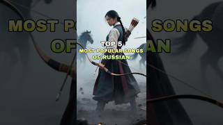 Top 5 Most Popular Songs Of Russian #bollywoodsongs #popular #top5 #trending #russian