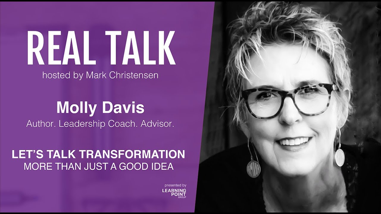 Real Talk with Molly Davis | Transformation