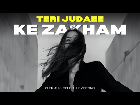 TERI JUDAEE KE ZAKHM REMIX SHER ALI MEHR ALI X VIBRONO