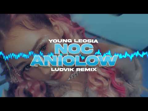 Young Leosia - Noc Aniołów (MADEJ REMIX)