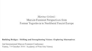 Marina Gržinić: Marxist-Feminist Perspectives from Former Yugoslavia to Neoliberal Fascist Europe