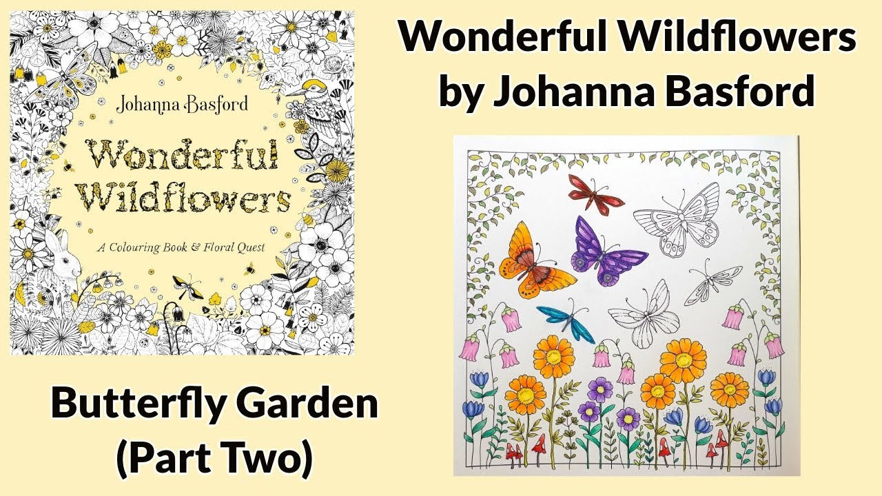 Чудесные полевые цветы Джоанны Басфорд — Сад бабочек (часть 2)