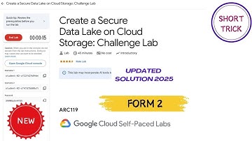 Create a Secure Data Lake on Cloud Storage: Challenge Lab || [Form 2] || 2025 || #ARC119 #qwiklabs
