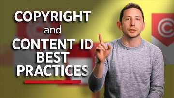 Copyright and Content ID Best Practices for Creators - Copyright on YouTube