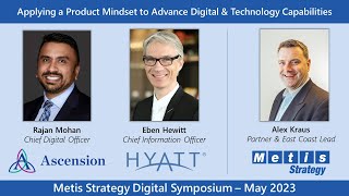 Applying a Product Mindset to Advance Digital Capabilities at Ascension & Hyatt | Technovation 770 screenshot 2